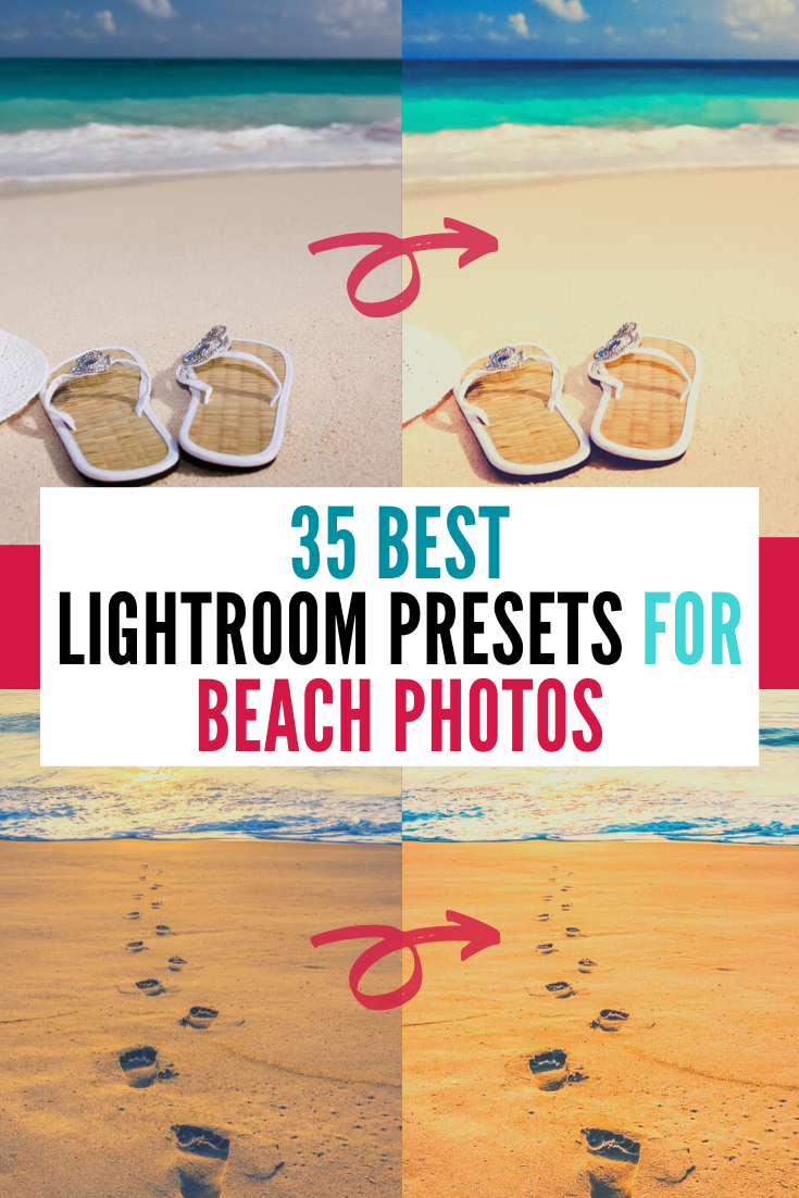 35 Best Lightroom Presets for Beach Photos site Tips and Tutorials